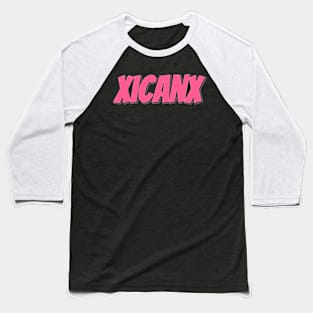 Viva Xicanx Baseball T-Shirt